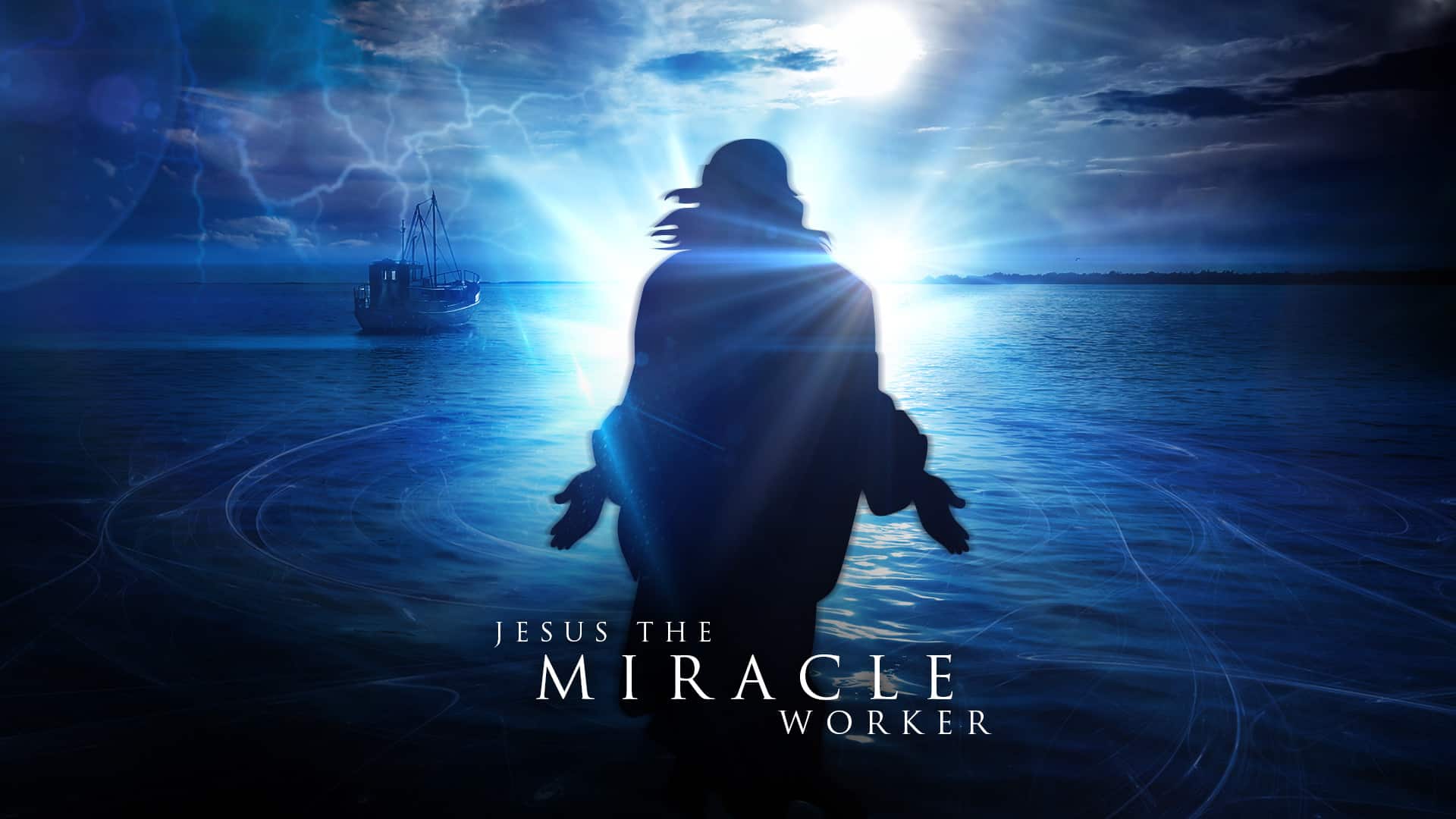 jesus_the_miracle_worker-title-1-Wide 16x9